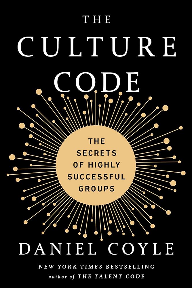Culture Code by Daniel Coyle